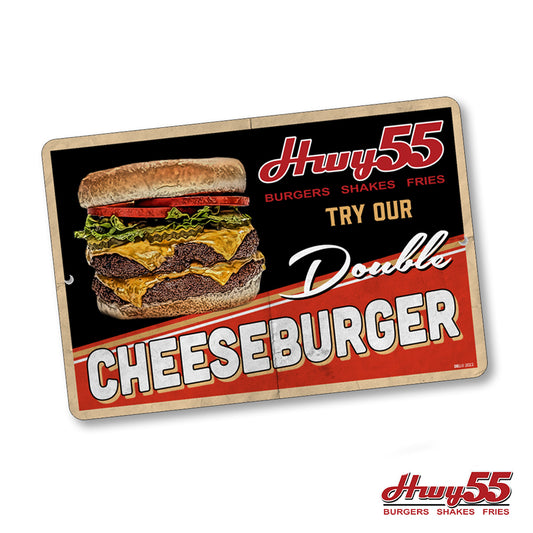 Cheeseburger Sign - Highway 55 Try Our Double Cheeseburger
