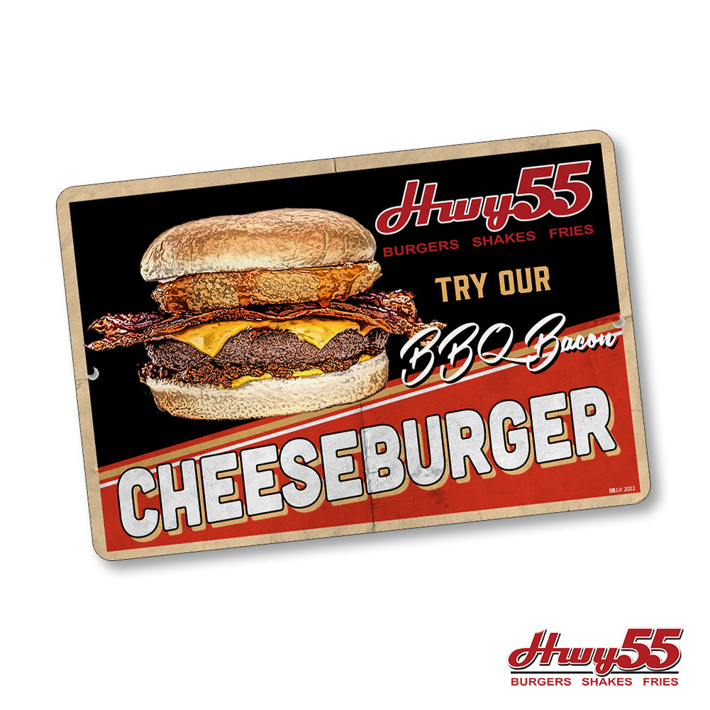 Cheeseburger Sign - Highway 55 Try Our BBQ Bacon Cheeseburger