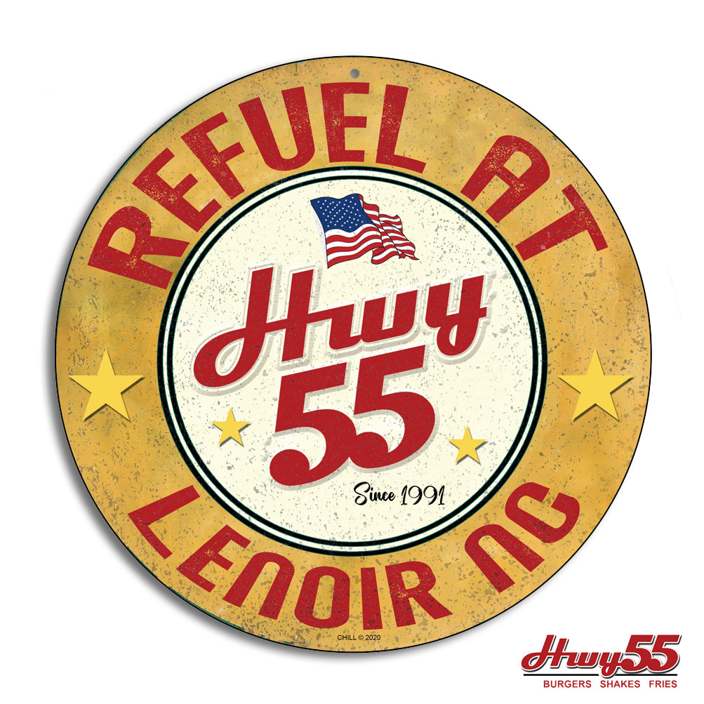 Round Sign - Refuel at Hwy 55 Americana Design Add Your City